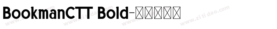 BookmanCTT Bold字体转换